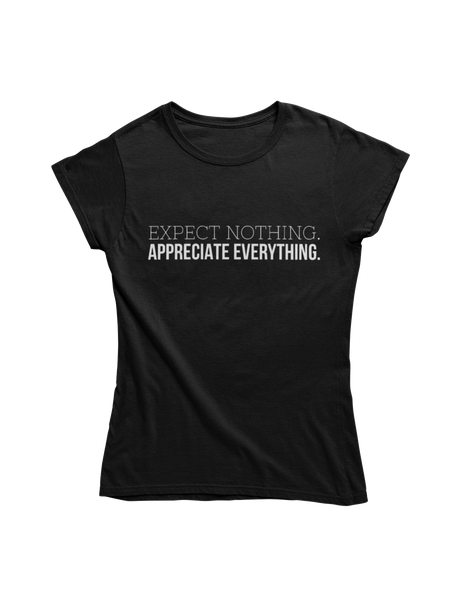 Expect and Appreciate